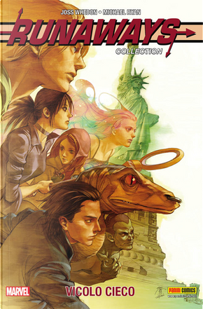 Vicolo cieco. Runaways collection. Vol. 8 by Joss Whedon, Michael Ryan