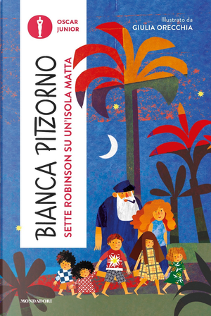 Sette Robinson su un'isola matta by Bianca Pitzorno