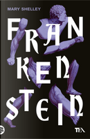 Frankenstein ovvero il Prometeo moderno by Mary Shelley