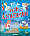 Le fiabe di Andersen by Hans Christian Andersen