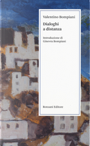 Dialoghi a distanza by Valentino Bompiani