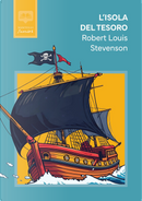 L'isola del tesoro. Classici per ragazzi by Robert Louis Stevenson