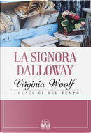 La signora Dalloway by Virginia Woolf