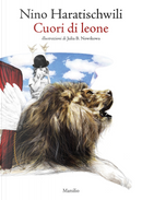 Cuori di leone by Nino Haratischwili