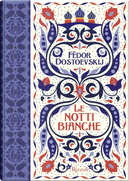Le notti bianche by Fëdor Dostoevskij