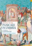 Panicale in Umbria. Il Castello E Il Suo Territorio-The Castle and Its Domain by Elvio Lunghi, Sabrina Caciotto