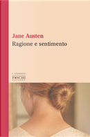Ragione e sentimento by Jane Austen