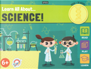 Learn All About... Science! by Gioia Alfonsi