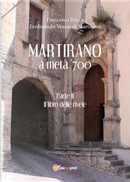 Martirano a metà del 700 by Ferdinando Vescio Di Martirano, Francesco Rocca