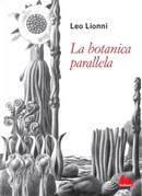 La botanica parallela by Leo Lionni