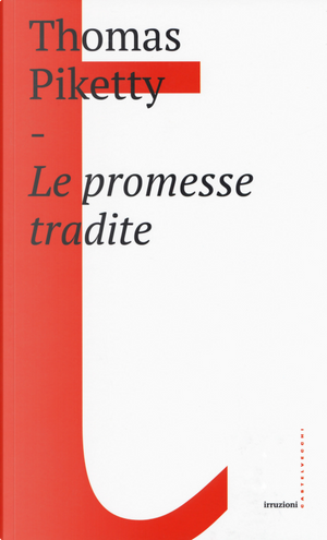 Le promesse tradite by Thomas Piketty