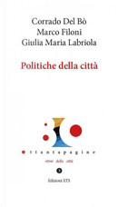 Politiche della città by Corrado Del Bò, Giulia Maria Labriola, Marco Filoni