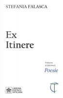 Ex itinere by Stefania Falasca