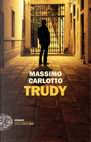 Trudy by Massimo Carlotto