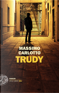 Trudy by Massimo Carlotto