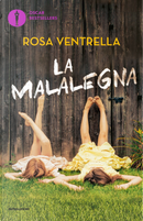 La malalegna by Rosa Ventrella