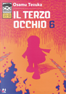 Il terzo occhio. Vol. 6 by Tezuka Osamu