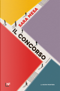 Il concorso by Sara Mesa