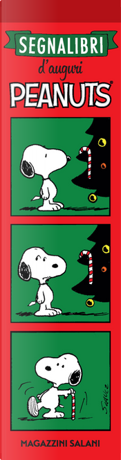Peanuts. Segnalibri d'auguri by Charles M. Schulz