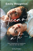 Accanto a Te by Emily Houghton