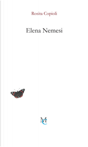 Elena Nemesi by Rosita Copioli