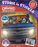 Onward. Storie in sticker. Con adesivi by Walt Disney
