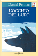 L'occhio del lupo by Daniel Pennac