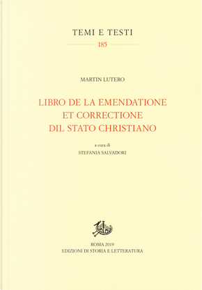 Libro de la emendatione et correctione dil Stato christiano by Martin Lutero