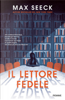Il lettore fedele by Max Seeck