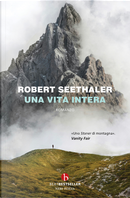 Una vita intera by Robert Seethaler