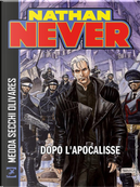 Nathan Never. Dopo l'apocalisse by Michele Medda, Riccardo Secchi