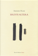 Brevis altera by Antonio Rossi