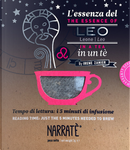 L'essenza Del Leone in Un Tè-The Essence of the Leo in a Tea. Tempo Di Lettura: I 5 Minuti Di Infusione by Irene Zanier