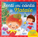 Senti chi canta a Natale by Stefano Bordiglioni