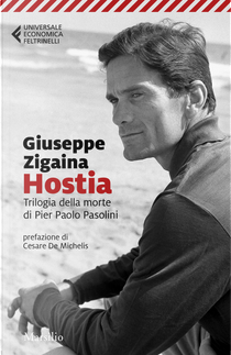 Hostia. Trilogia della morte di Pier Paolo Pasolini by Giuseppe Zigaina