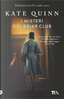 I misteri del Briar club by Kate Quinn