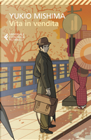 Vita in vendita by Yukio Mishima
