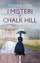 I misteri di Chalk Hill by Susanne Goga
