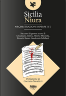 Sicilia Nìura. Orchestrazioni imperfette