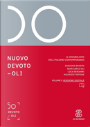 Nuovo Devoto-Oli. Il vocabolario dell’italiano contemporaneo 2024 by Giacomo Devoto, Gian Carlo Oli, Luca Serianni, Maurizio Trifone