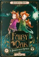 Fairy Oak vol. 1 by Elisabetta Gnone