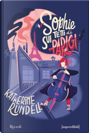 Sophie sui tetti di Parigi. Ediz. speciale. Imperdibili by Katherine Rundell
