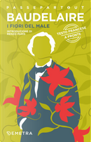 I fiori del male. Testo francese a fronte by Charles Baudelaire