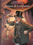 Il naso di Lombroso by Davide Barzi