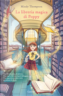 La libreria magica di Poppy by Mindy Thompson