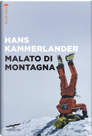 Malato di montagna by Hans Kammerlander