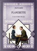 Planchette by Jack London