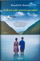Volevo solo averti accanto by Roland H. Balson