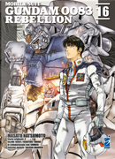 Rebellion. Mobile suit Gundam 0083. Vol. 16 by Hajime Yatate, Masato Natsumoto, Yoshiyuki Tomino