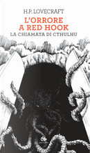 L'orrore a Red Hook-La chiamata di Cthulhu by Howard P. Lovecraft